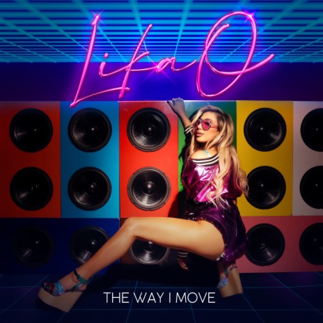 The Way I Move | Boomplay Music