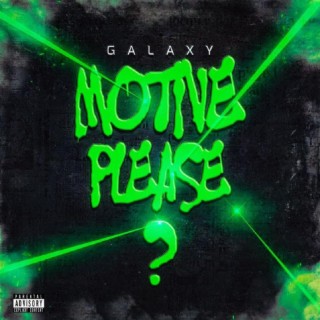 Motive Please? lyrics | Boomplay Music