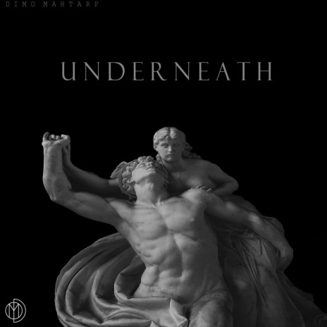 Underneath | Boomplay Music