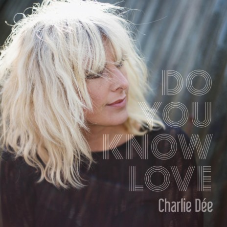 Do You Know Love | Boomplay Music