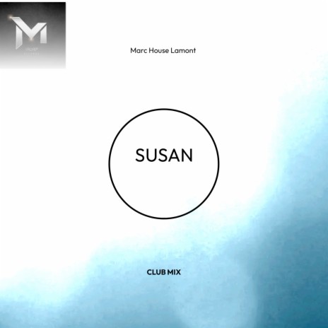 Susan (Club Mix) | Boomplay Music