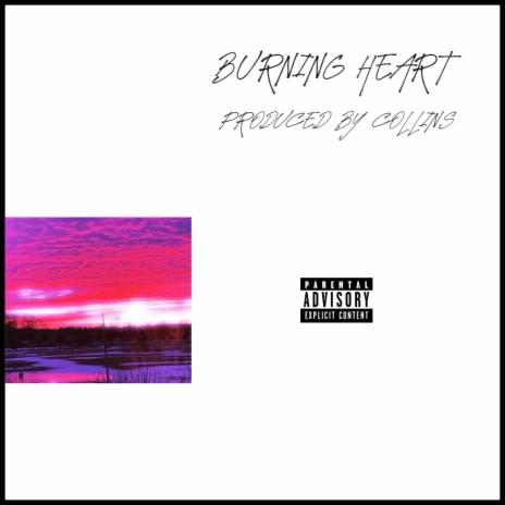 Burning Heart | Boomplay Music