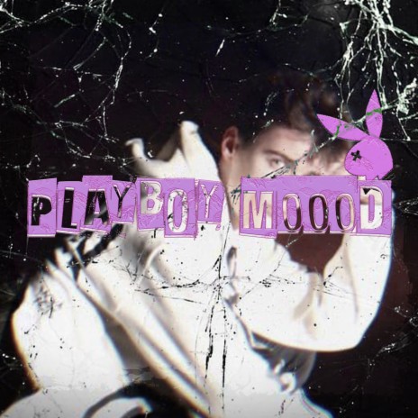 Playboy Mood | Boomplay Music