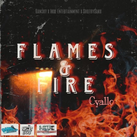 Flames & Fire | Boomplay Music