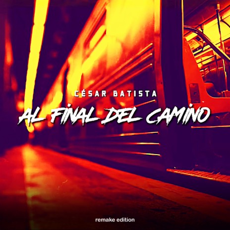 Al Final Del Camino | Boomplay Music