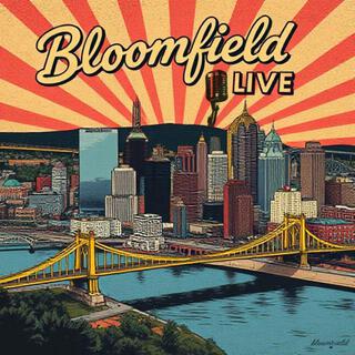 Bloomfield Live