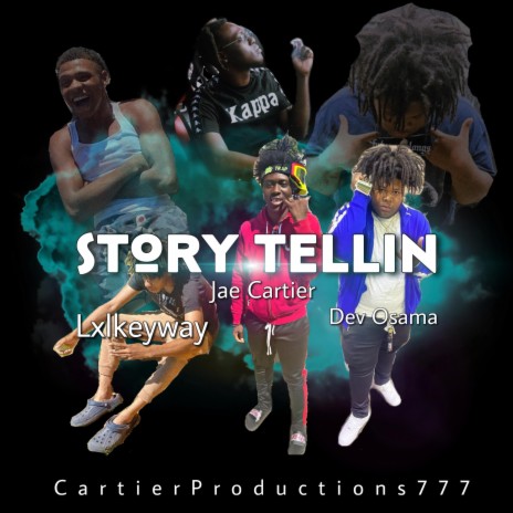 Story Tellin ft. Dev Osama & Lxlkeyway