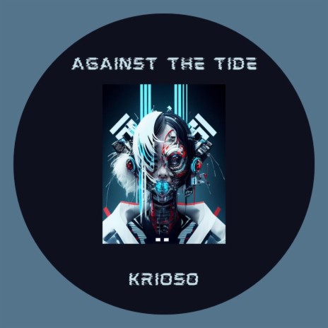 Against the Tide | Boomplay Music