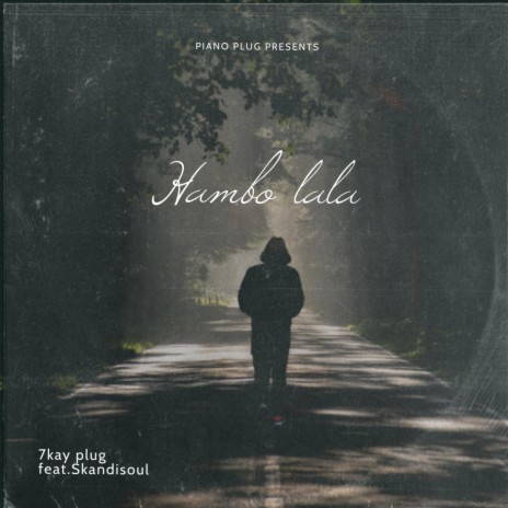 Hambo lala (feat. Skandisoul)