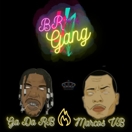 BR gang | Boomplay Music