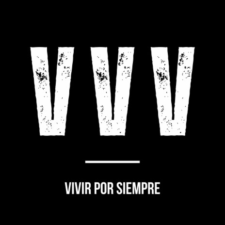 Vivir Por Siempre | Boomplay Music