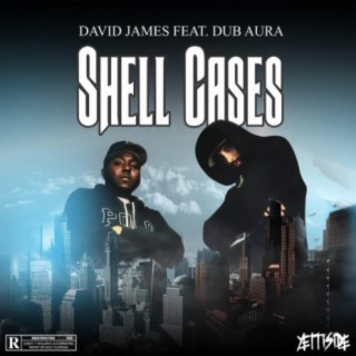 Shell Cases (feat. Dub Aura)