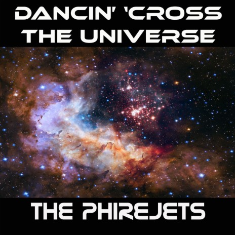 Dancin' 'Cross The Universe | Boomplay Music