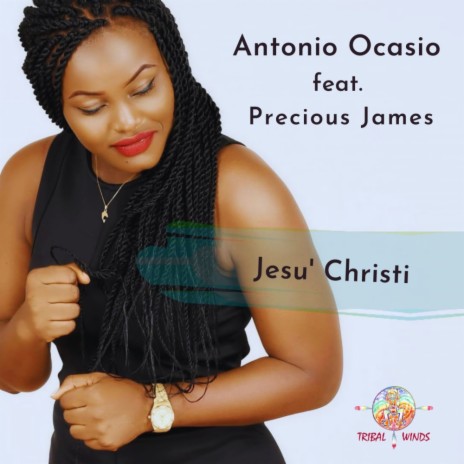Jesu' Christi ft. Precious James | Boomplay Music