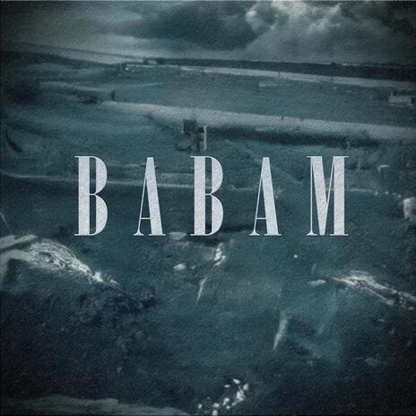 Babam | Boomplay Music