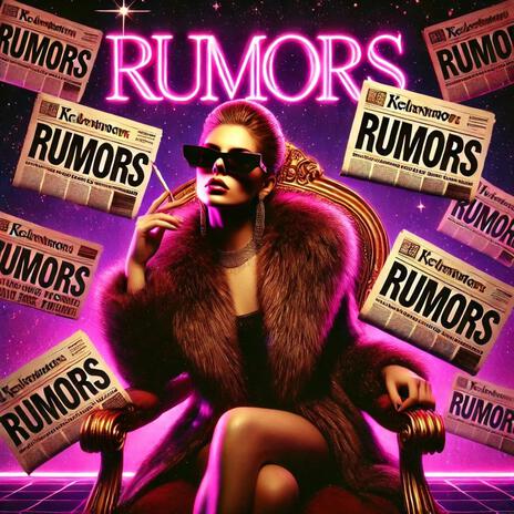 Rumors | Boomplay Music