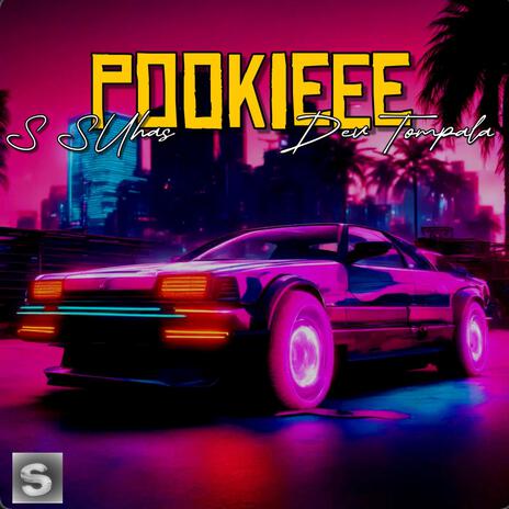 Pookiee Anthem ft. Dev Tompala | Boomplay Music