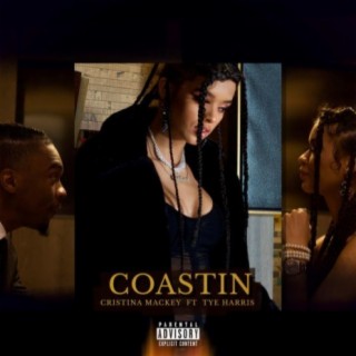 Coastin' (feat. Tye Harris)