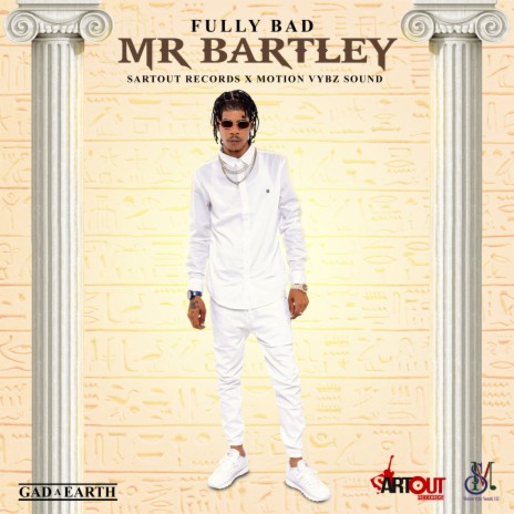 Mr. Bartley ft. Dj Slow Motion | Boomplay Music