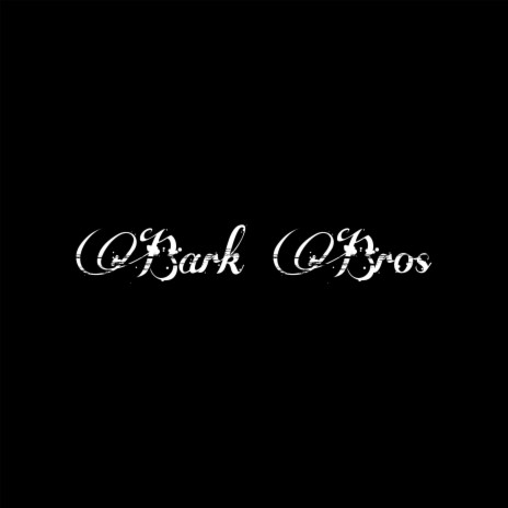 Bark Bros ft. Court Loww & BigJamen Nol