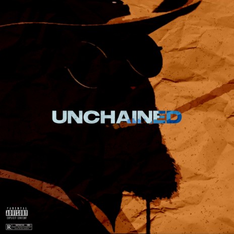 Unchained | Boomplay Music