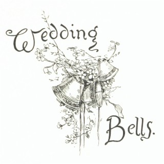 Wedding Bells