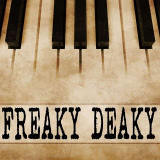Freaky Deaky (Piano Version)