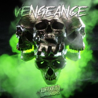 VENGEANCE