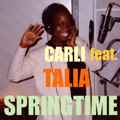 SPRINGTIME ft. TALIA | Boomplay Music