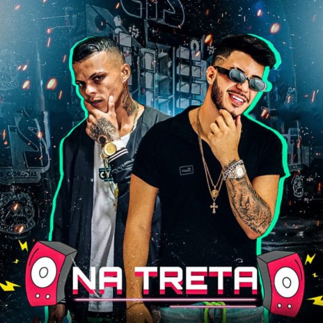 Na Treta (Feat. MC Myres) | Boomplay Music