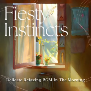 Delicate Relaxing Bgm in the Morning