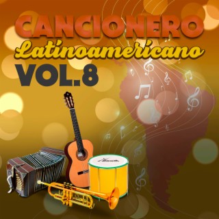 Cancionero Latinoamericano (Vol. 8)