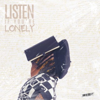 Listen If You're Lonely