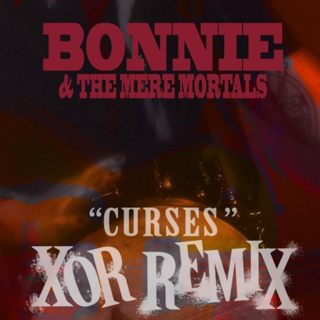 CURSES (XOR Remix) ft. XOR