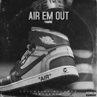 AIR EM OUT