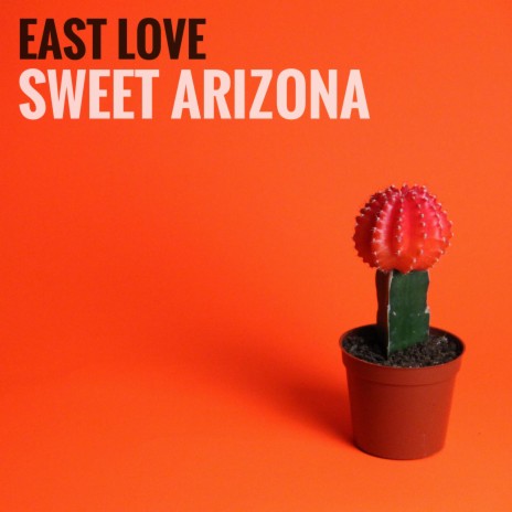 Sweet Arizona | Boomplay Music