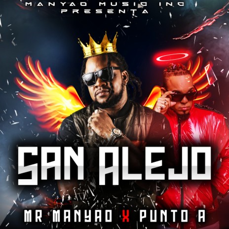 San Alejo ft. Punto A | Boomplay Music