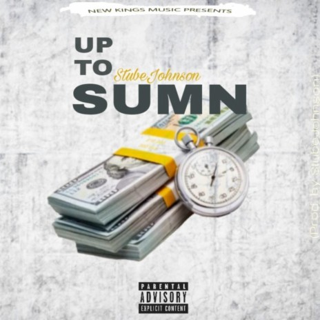 Up to Sumn | Boomplay Music