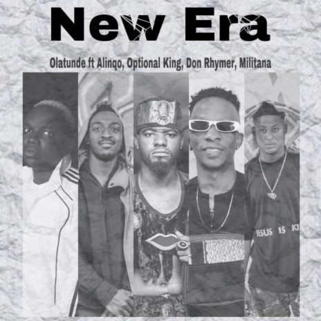 New Era ft. Linqoboy, Don Rhymer, Militana & Optional King | Boomplay Music