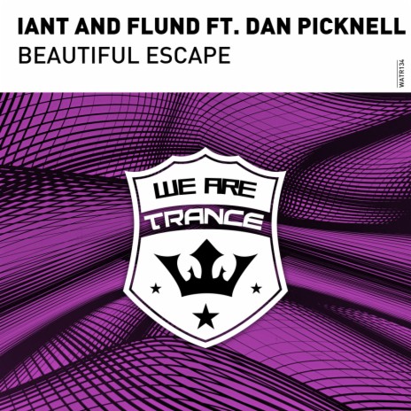 Beautiful Escape (Extended Mix) ft. Flund & Dan Picknell | Boomplay Music