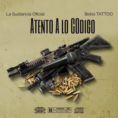 Atento A lo Codigo ft. Bebo Tattoo | Boomplay Music