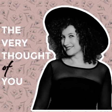 The Very Thought of You | Boomplay Music