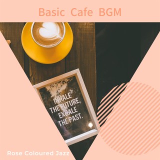 Basic Cafe Bgm