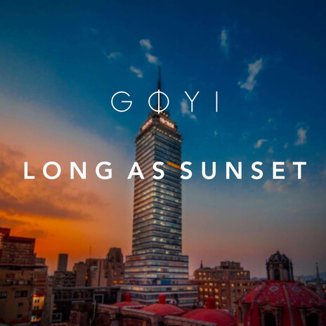 Long As Sunset | Boomplay Music