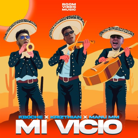 Mi Vicio ft. Krizthian & Manu MM | Boomplay Music