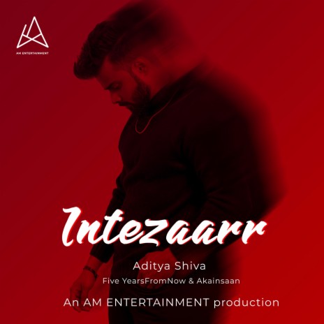 Intezaarr (feat. Five YearsFromNow & Akainsaan) | Boomplay Music