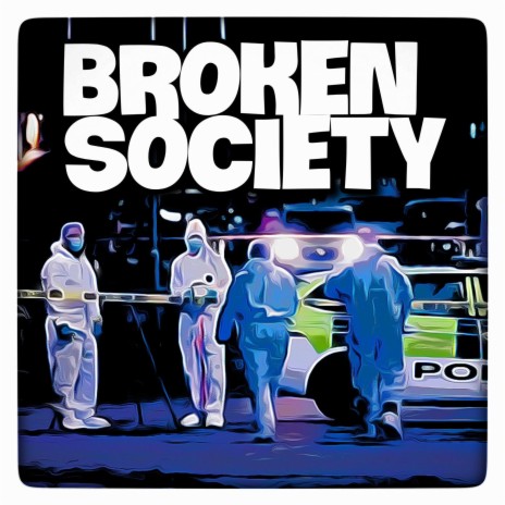 Broken Society (Rap Beat - 133 BPM) | Boomplay Music