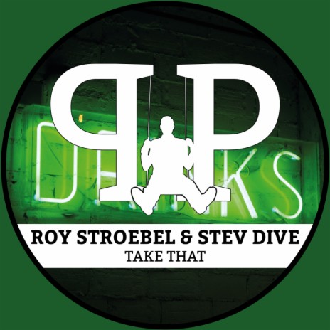 Take That (Original Mix) ft. Stev Dive | Boomplay Music