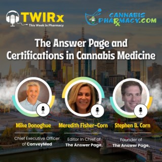 The Answer Page & Certifications in Cannabis Medicine | TWIRx