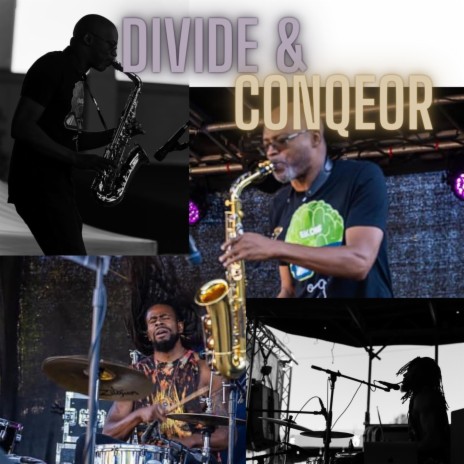 Divide and Conqeor | Boomplay Music